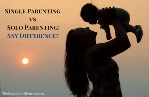 Single vs Solo Parenting: Explained