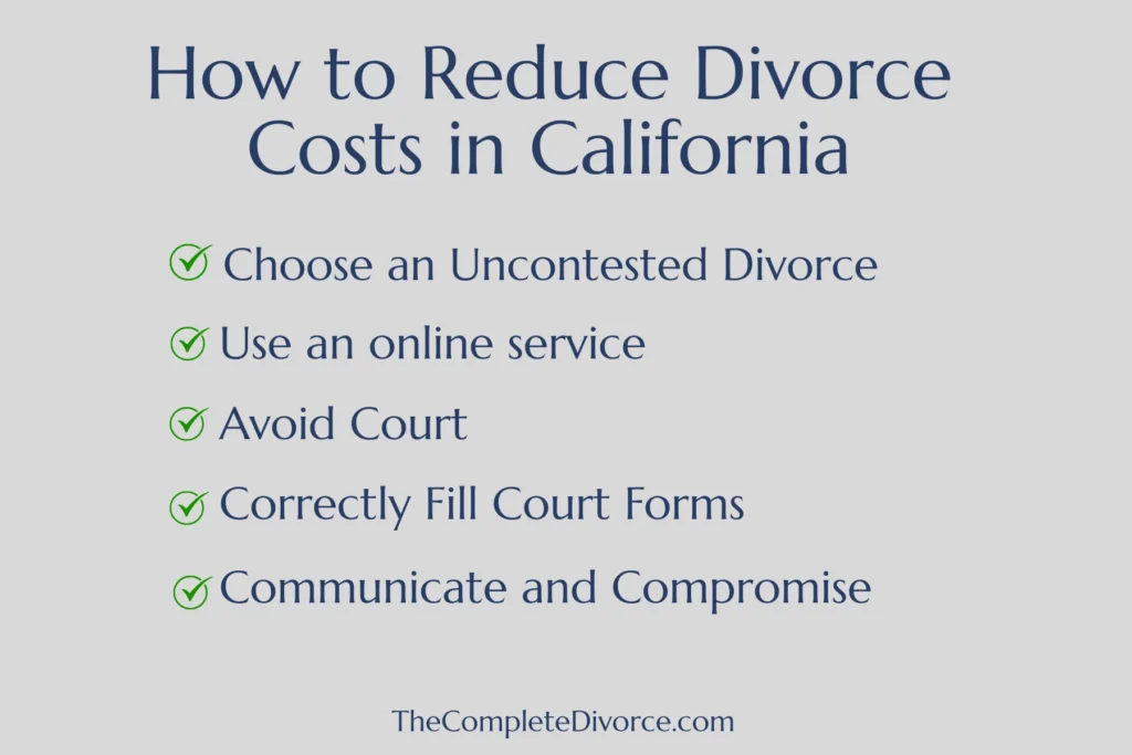 How to Reduce Divorce Costs in California