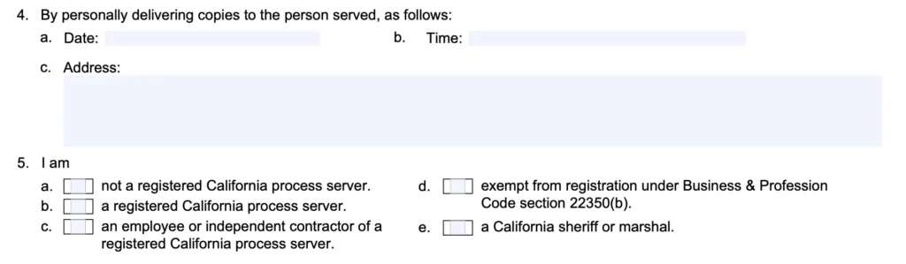 Fl-330 Item 4 and 5 (Method of Service and Server’s Status)